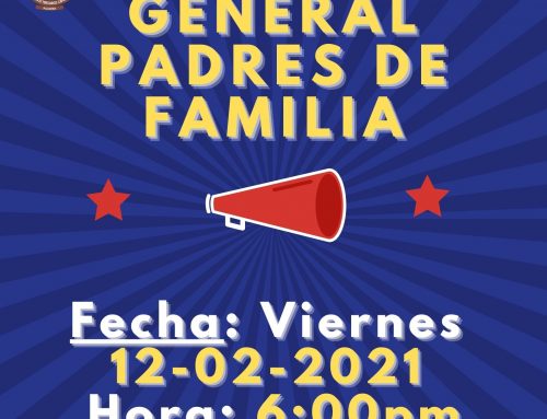 REUNIÓN GENERAL DE PADRES DE FAMILIA